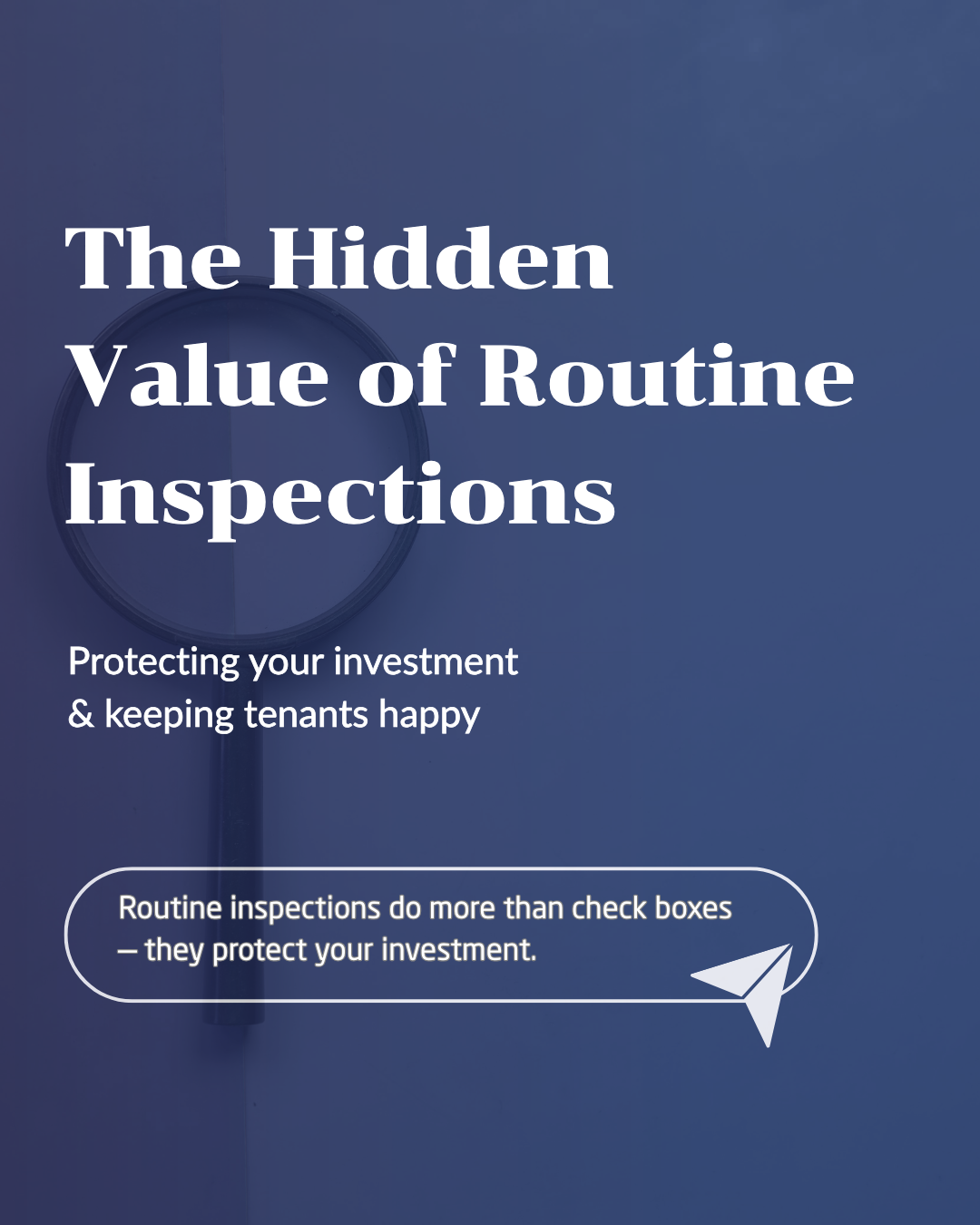 The Hidden Value Of Routine Inspections